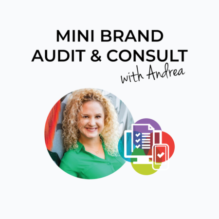 Mini Brand Audit and Consultation with Andrea Guevara
