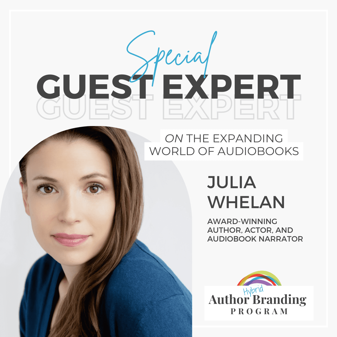 Julia Whelan, audiobook narrator, author, guest speaker Brand Strength Author Branding program